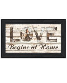 "Love Begins at Home" by Artisan John Rossini, Print, Black Frame