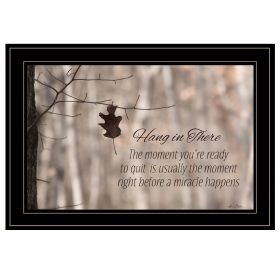 "Hang in There! " by Lori Deiter Print, Black Frame