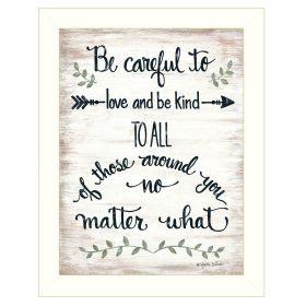 "Be Careful" by Annie LaPoint, Print, White Frame